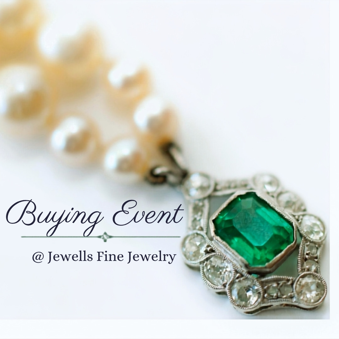 Upcoming buying event at Jewells Fine Jewelry in Roanoke